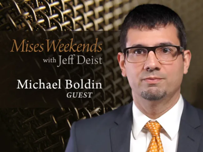 Michael Boldin on Mises Weekends